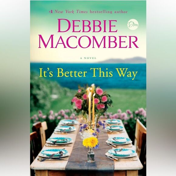 “It’s Better This Way” by Debbie Macomber - Picture 6 of 6